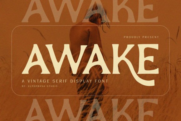 Awake: A Serif Font Balancing Timeless Elegance and Modern Edge