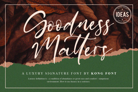 Goodness Matters: A Handwritten Font for Modern Creators