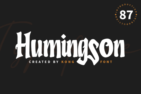 Humingson: A Playful Script Font for Modern Makers