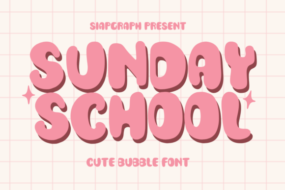 Sunday School: The Retro Bubble Font Making Waves in Modern Design